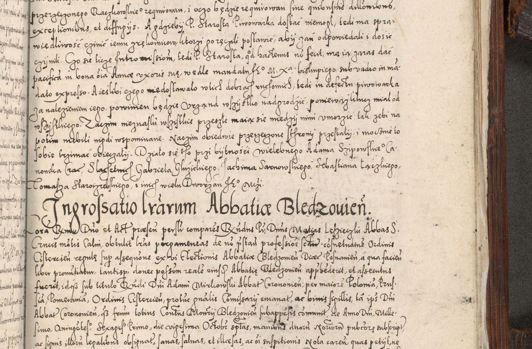 Zdjęcie nr 1076 dla obiektu archiwalnego: Acta actorum, constitutionum, obligationum, resignationum, quietationum tempore R. D. Petr Myszkowski, episcopi Cracoviensis, qui post mortem R. D. Francisci Krasiński, episcopi Cracoviensis solius Dei optimi maximi benignitate, Serenissimi Stephani regis Poloniase favore et clementia ex Plocensi ad Cracoviensem auctoritate Ssmi Gregorii XIII successit ab anno 1577 mense Novembri ad annum 1591 mensem Aprilem successive acticatorum.