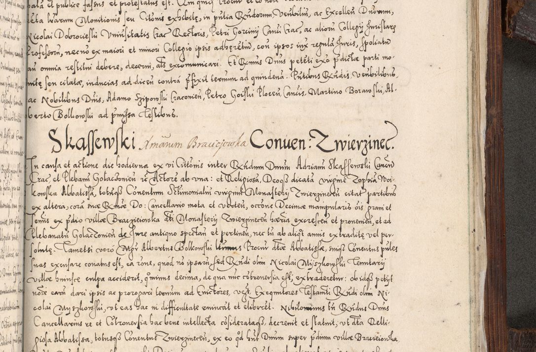 Zdjęcie nr 1072 dla obiektu archiwalnego: Acta actorum, constitutionum, obligationum, resignationum, quietationum tempore R. D. Petr Myszkowski, episcopi Cracoviensis, qui post mortem R. D. Francisci Krasiński, episcopi Cracoviensis solius Dei optimi maximi benignitate, Serenissimi Stephani regis Poloniase favore et clementia ex Plocensi ad Cracoviensem auctoritate Ssmi Gregorii XIII successit ab anno 1577 mense Novembri ad annum 1591 mensem Aprilem successive acticatorum.