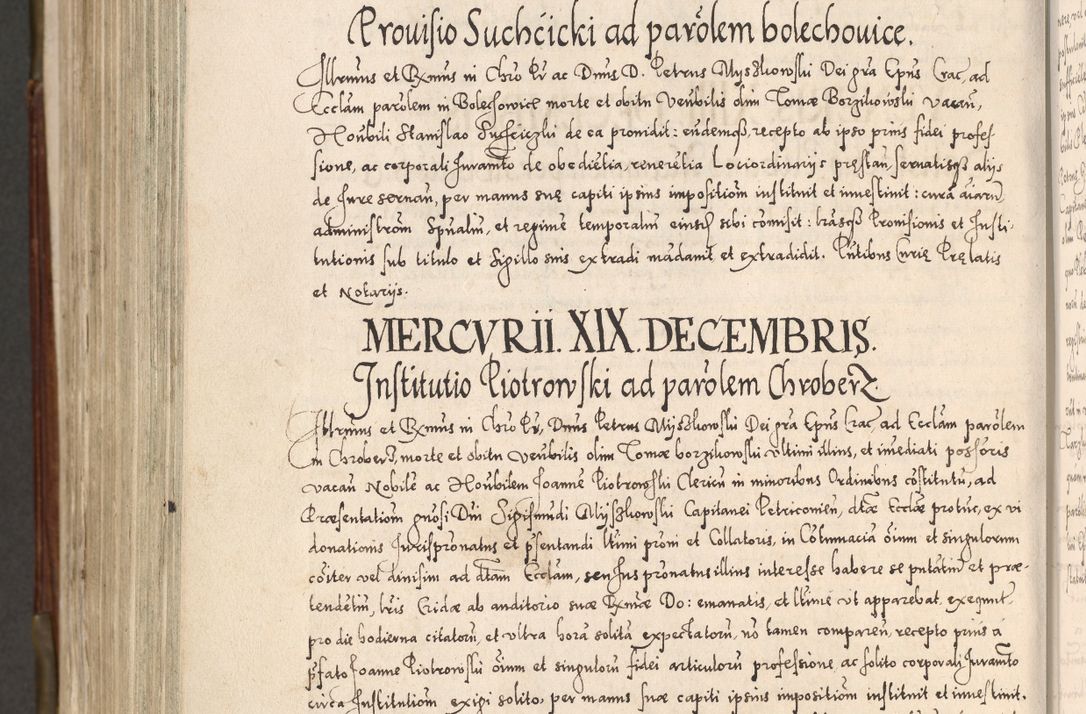 Zdjęcie nr 1051 dla obiektu archiwalnego: Acta actorum, constitutionum, obligationum, resignationum, quietationum tempore R. D. Petr Myszkowski, episcopi Cracoviensis, qui post mortem R. D. Francisci Krasiński, episcopi Cracoviensis solius Dei optimi maximi benignitate, Serenissimi Stephani regis Poloniase favore et clementia ex Plocensi ad Cracoviensem auctoritate Ssmi Gregorii XIII successit ab anno 1577 mense Novembri ad annum 1591 mensem Aprilem successive acticatorum.
