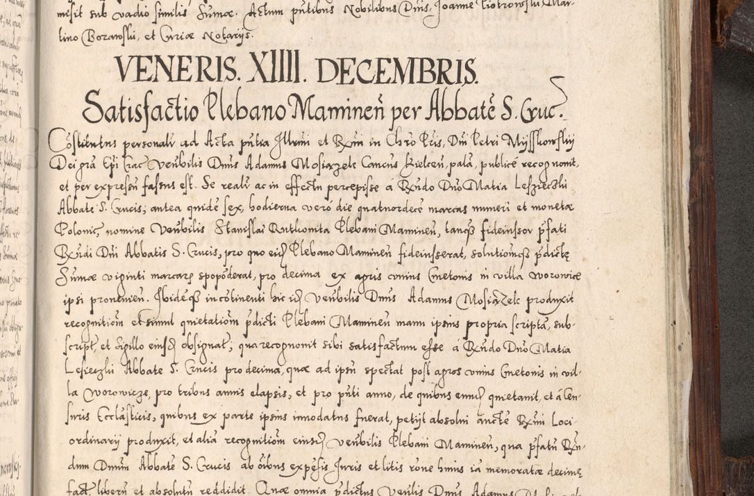 Zdjęcie nr 1050 dla obiektu archiwalnego: Acta actorum, constitutionum, obligationum, resignationum, quietationum tempore R. D. Petr Myszkowski, episcopi Cracoviensis, qui post mortem R. D. Francisci Krasiński, episcopi Cracoviensis solius Dei optimi maximi benignitate, Serenissimi Stephani regis Poloniase favore et clementia ex Plocensi ad Cracoviensem auctoritate Ssmi Gregorii XIII successit ab anno 1577 mense Novembri ad annum 1591 mensem Aprilem successive acticatorum.