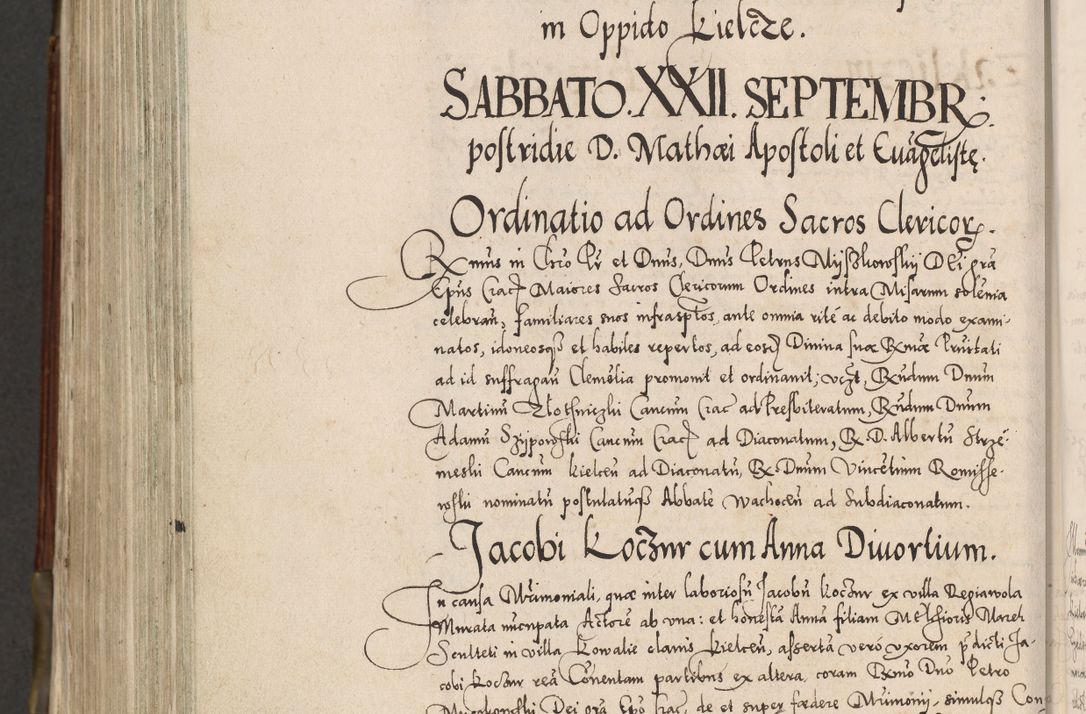 Zdjęcie nr 1041 dla obiektu archiwalnego: Acta actorum, constitutionum, obligationum, resignationum, quietationum tempore R. D. Petr Myszkowski, episcopi Cracoviensis, qui post mortem R. D. Francisci Krasiński, episcopi Cracoviensis solius Dei optimi maximi benignitate, Serenissimi Stephani regis Poloniase favore et clementia ex Plocensi ad Cracoviensem auctoritate Ssmi Gregorii XIII successit ab anno 1577 mense Novembri ad annum 1591 mensem Aprilem successive acticatorum.