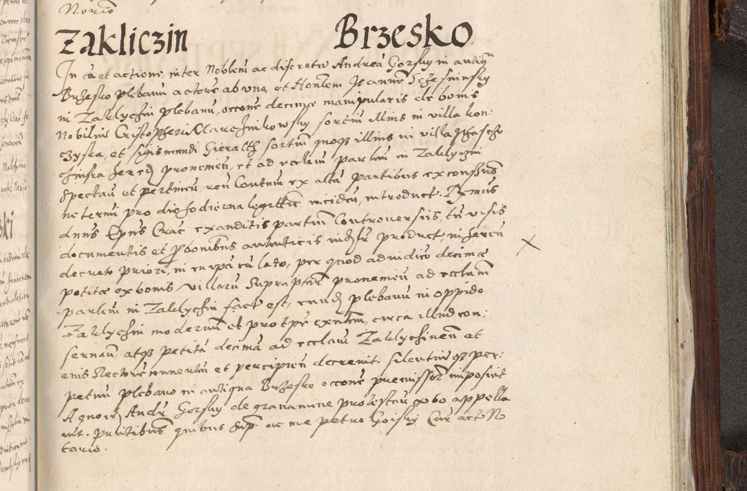 Zdjęcie nr 1040 dla obiektu archiwalnego: Acta actorum, constitutionum, obligationum, resignationum, quietationum tempore R. D. Petr Myszkowski, episcopi Cracoviensis, qui post mortem R. D. Francisci Krasiński, episcopi Cracoviensis solius Dei optimi maximi benignitate, Serenissimi Stephani regis Poloniase favore et clementia ex Plocensi ad Cracoviensem auctoritate Ssmi Gregorii XIII successit ab anno 1577 mense Novembri ad annum 1591 mensem Aprilem successive acticatorum.