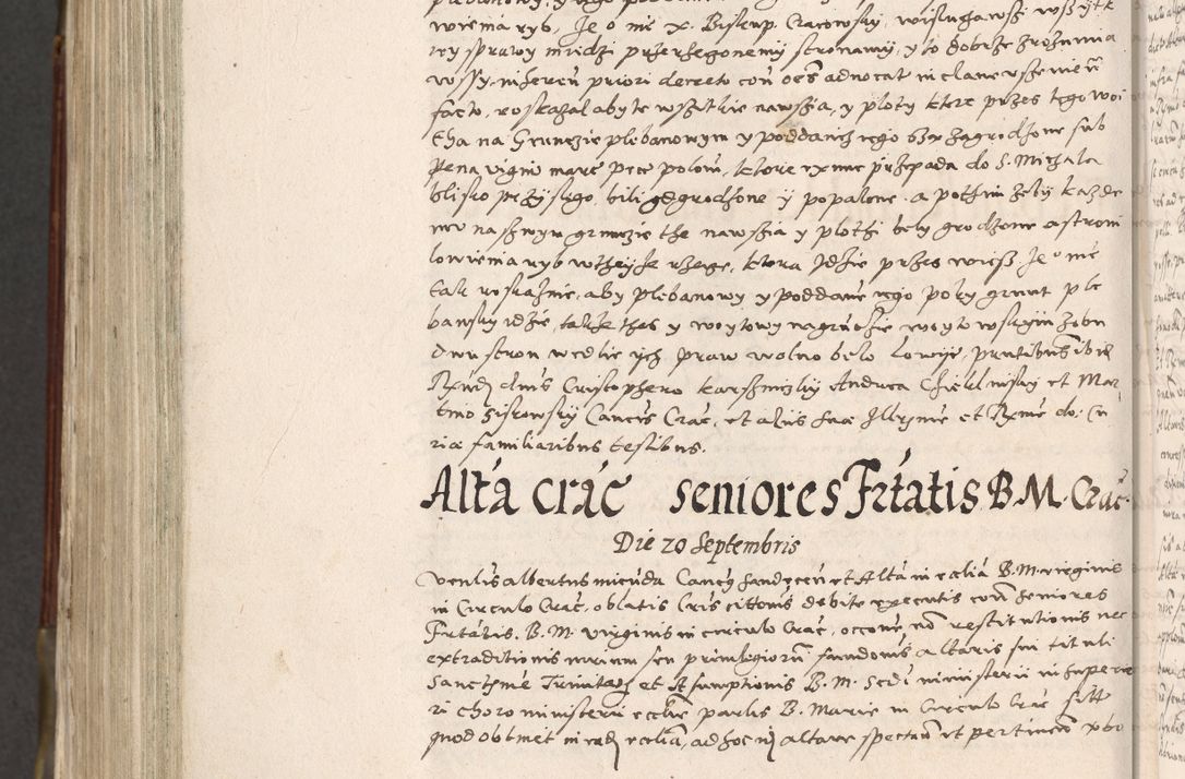Zdjęcie nr 1001 dla obiektu archiwalnego: Acta actorum, constitutionum, obligationum, resignationum, quietationum tempore R. D. Petr Myszkowski, episcopi Cracoviensis, qui post mortem R. D. Francisci Krasiński, episcopi Cracoviensis solius Dei optimi maximi benignitate, Serenissimi Stephani regis Poloniase favore et clementia ex Plocensi ad Cracoviensem auctoritate Ssmi Gregorii XIII successit ab anno 1577 mense Novembri ad annum 1591 mensem Aprilem successive acticatorum.