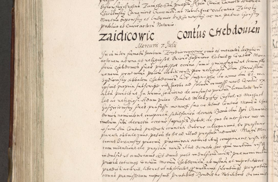 Zdjęcie nr 997 dla obiektu archiwalnego: Acta actorum, constitutionum, obligationum, resignationum, quietationum tempore R. D. Petr Myszkowski, episcopi Cracoviensis, qui post mortem R. D. Francisci Krasiński, episcopi Cracoviensis solius Dei optimi maximi benignitate, Serenissimi Stephani regis Poloniase favore et clementia ex Plocensi ad Cracoviensem auctoritate Ssmi Gregorii XIII successit ab anno 1577 mense Novembri ad annum 1591 mensem Aprilem successive acticatorum.