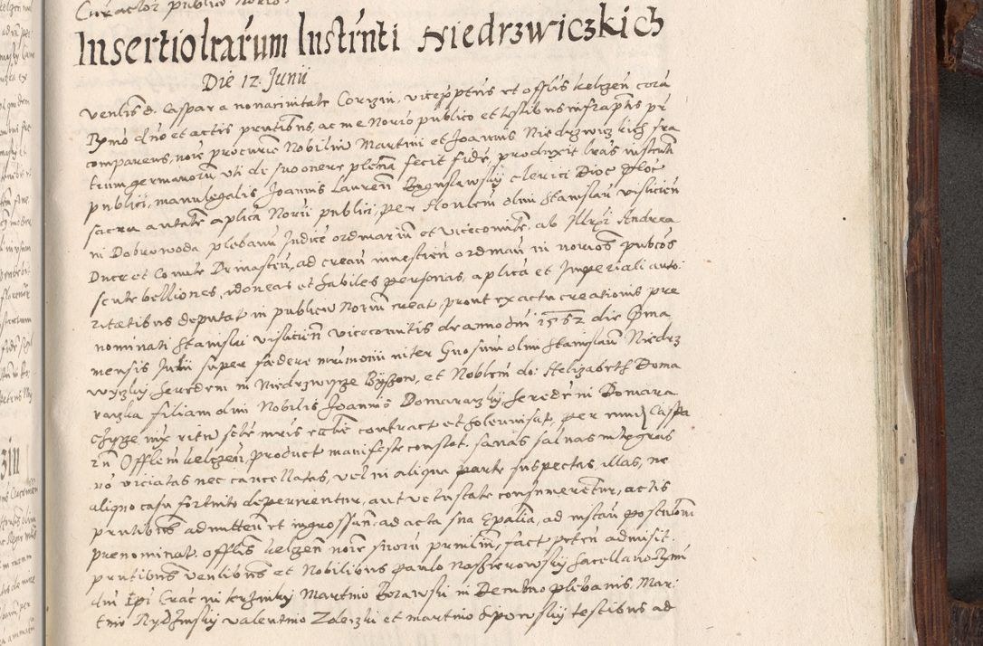 Zdjęcie nr 992 dla obiektu archiwalnego: Acta actorum, constitutionum, obligationum, resignationum, quietationum tempore R. D. Petr Myszkowski, episcopi Cracoviensis, qui post mortem R. D. Francisci Krasiński, episcopi Cracoviensis solius Dei optimi maximi benignitate, Serenissimi Stephani regis Poloniase favore et clementia ex Plocensi ad Cracoviensem auctoritate Ssmi Gregorii XIII successit ab anno 1577 mense Novembri ad annum 1591 mensem Aprilem successive acticatorum.