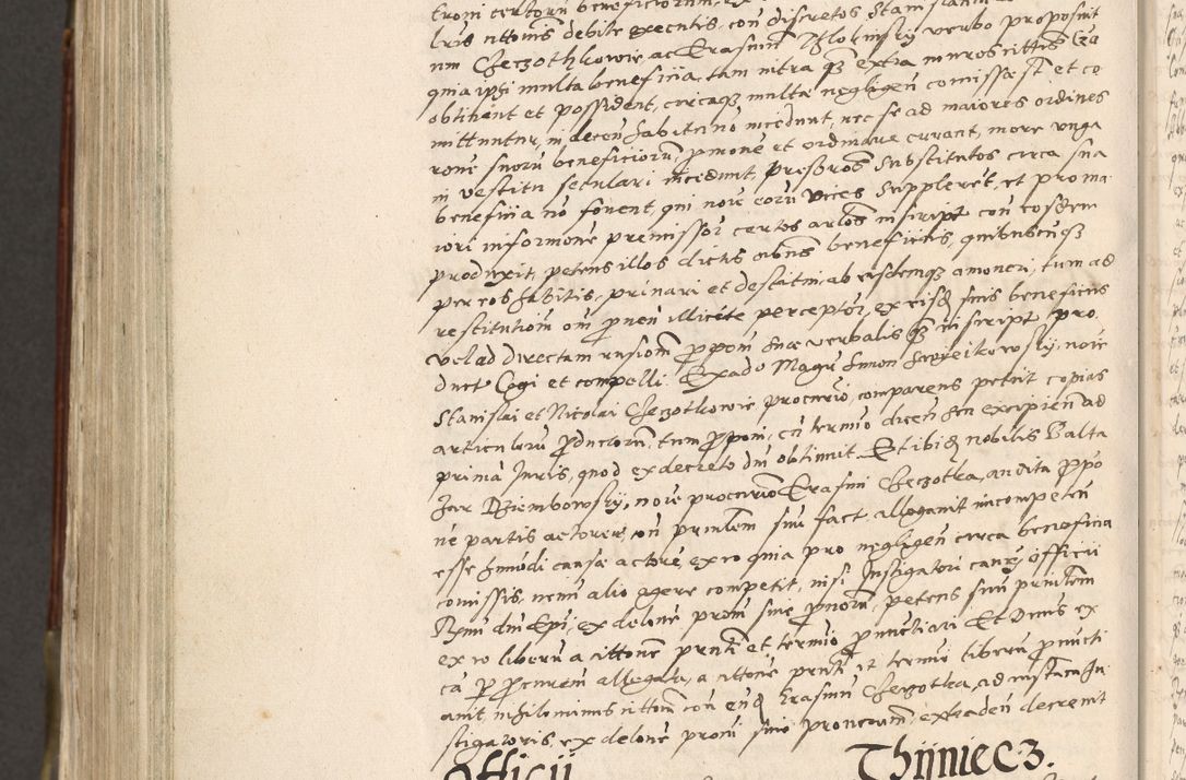 Zdjęcie nr 945 dla obiektu archiwalnego: Acta actorum, constitutionum, obligationum, resignationum, quietationum tempore R. D. Petr Myszkowski, episcopi Cracoviensis, qui post mortem R. D. Francisci Krasiński, episcopi Cracoviensis solius Dei optimi maximi benignitate, Serenissimi Stephani regis Poloniase favore et clementia ex Plocensi ad Cracoviensem auctoritate Ssmi Gregorii XIII successit ab anno 1577 mense Novembri ad annum 1591 mensem Aprilem successive acticatorum.