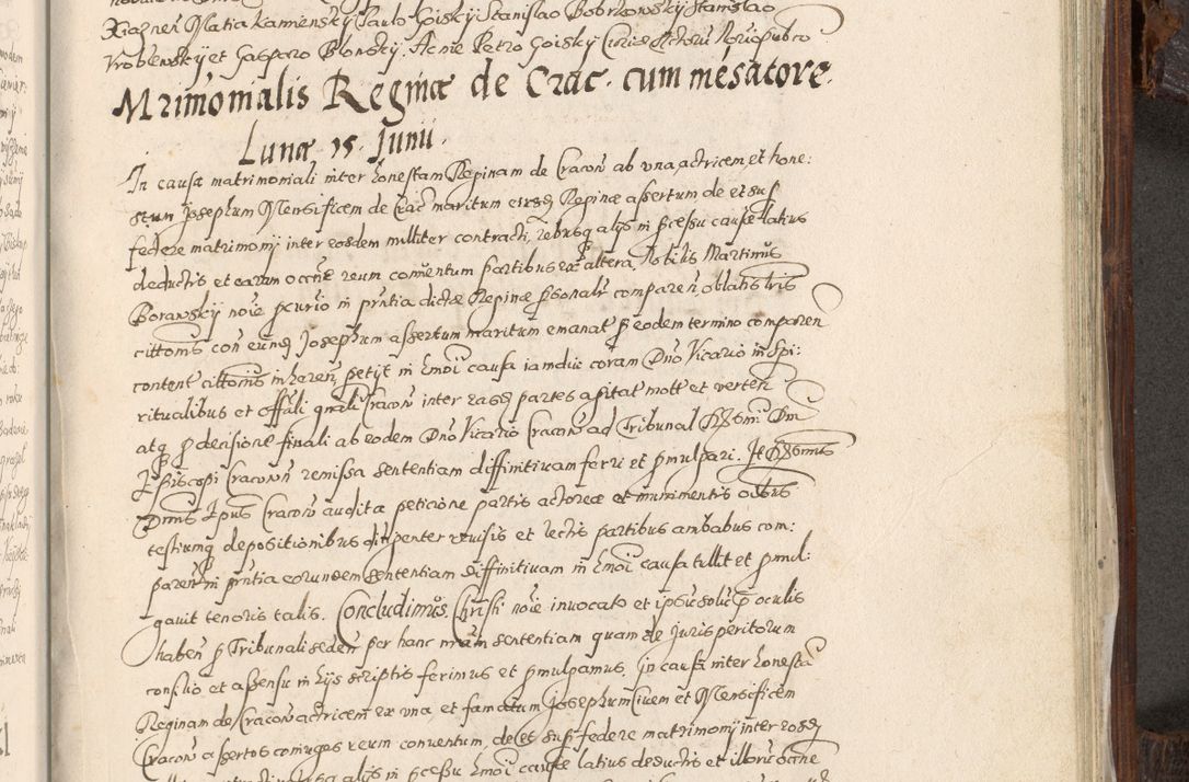 Zdjęcie nr 880 dla obiektu archiwalnego: Acta actorum, constitutionum, obligationum, resignationum, quietationum tempore R. D. Petr Myszkowski, episcopi Cracoviensis, qui post mortem R. D. Francisci Krasiński, episcopi Cracoviensis solius Dei optimi maximi benignitate, Serenissimi Stephani regis Poloniase favore et clementia ex Plocensi ad Cracoviensem auctoritate Ssmi Gregorii XIII successit ab anno 1577 mense Novembri ad annum 1591 mensem Aprilem successive acticatorum.