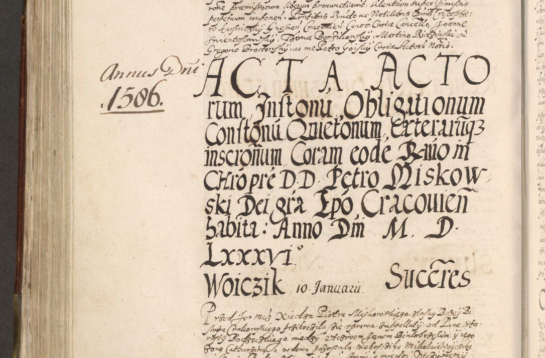 Zdjęcie nr 867 dla obiektu archiwalnego: Acta actorum, constitutionum, obligationum, resignationum, quietationum tempore R. D. Petr Myszkowski, episcopi Cracoviensis, qui post mortem R. D. Francisci Krasiński, episcopi Cracoviensis solius Dei optimi maximi benignitate, Serenissimi Stephani regis Poloniase favore et clementia ex Plocensi ad Cracoviensem auctoritate Ssmi Gregorii XIII successit ab anno 1577 mense Novembri ad annum 1591 mensem Aprilem successive acticatorum.
