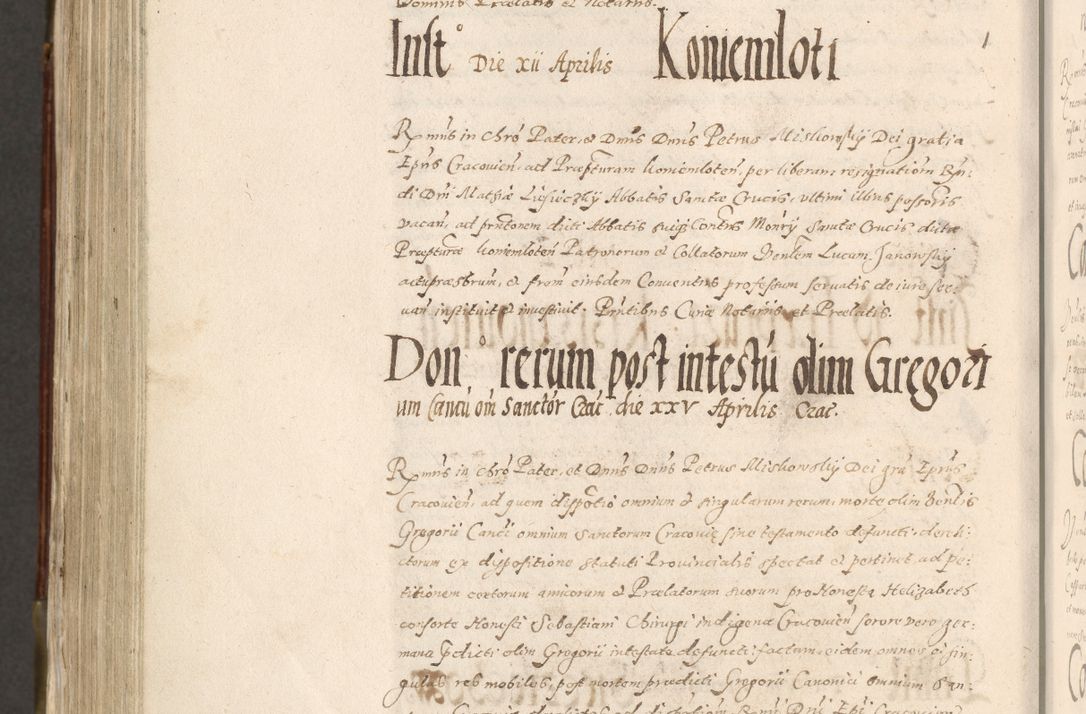 Zdjęcie nr 841 dla obiektu archiwalnego: Acta actorum, constitutionum, obligationum, resignationum, quietationum tempore R. D. Petr Myszkowski, episcopi Cracoviensis, qui post mortem R. D. Francisci Krasiński, episcopi Cracoviensis solius Dei optimi maximi benignitate, Serenissimi Stephani regis Poloniase favore et clementia ex Plocensi ad Cracoviensem auctoritate Ssmi Gregorii XIII successit ab anno 1577 mense Novembri ad annum 1591 mensem Aprilem successive acticatorum.