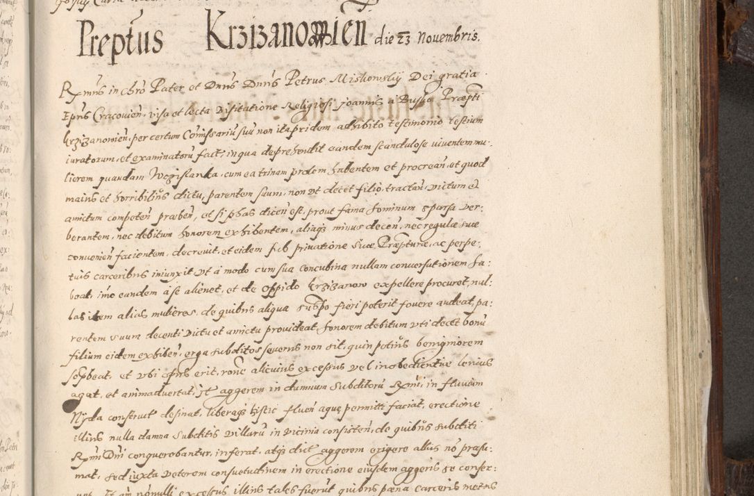 Zdjęcie nr 824 dla obiektu archiwalnego: Acta actorum, constitutionum, obligationum, resignationum, quietationum tempore R. D. Petr Myszkowski, episcopi Cracoviensis, qui post mortem R. D. Francisci Krasiński, episcopi Cracoviensis solius Dei optimi maximi benignitate, Serenissimi Stephani regis Poloniase favore et clementia ex Plocensi ad Cracoviensem auctoritate Ssmi Gregorii XIII successit ab anno 1577 mense Novembri ad annum 1591 mensem Aprilem successive acticatorum.