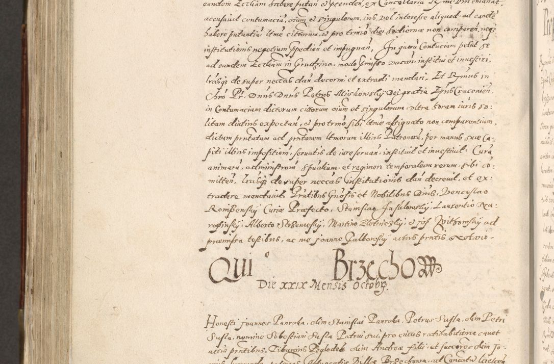 Zdjęcie nr 823 dla obiektu archiwalnego: Acta actorum, constitutionum, obligationum, resignationum, quietationum tempore R. D. Petr Myszkowski, episcopi Cracoviensis, qui post mortem R. D. Francisci Krasiński, episcopi Cracoviensis solius Dei optimi maximi benignitate, Serenissimi Stephani regis Poloniase favore et clementia ex Plocensi ad Cracoviensem auctoritate Ssmi Gregorii XIII successit ab anno 1577 mense Novembri ad annum 1591 mensem Aprilem successive acticatorum.