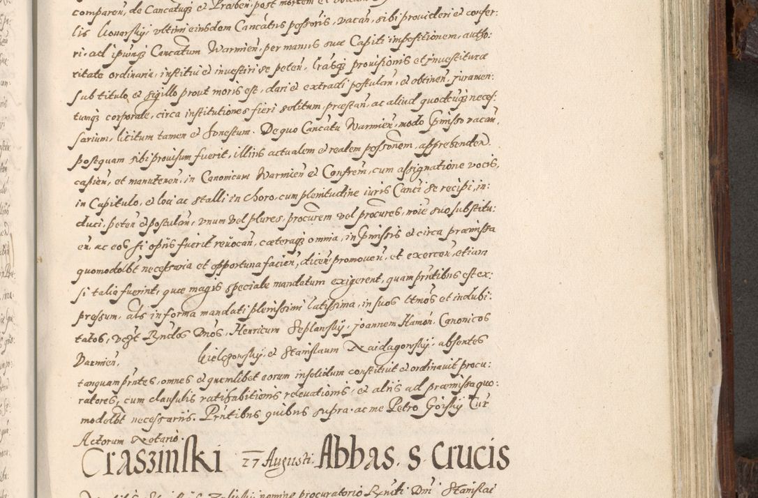 Zdjęcie nr 810 dla obiektu archiwalnego: Acta actorum, constitutionum, obligationum, resignationum, quietationum tempore R. D. Petr Myszkowski, episcopi Cracoviensis, qui post mortem R. D. Francisci Krasiński, episcopi Cracoviensis solius Dei optimi maximi benignitate, Serenissimi Stephani regis Poloniase favore et clementia ex Plocensi ad Cracoviensem auctoritate Ssmi Gregorii XIII successit ab anno 1577 mense Novembri ad annum 1591 mensem Aprilem successive acticatorum.