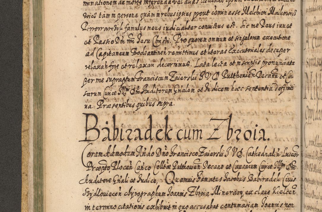 Zdjęcie nr 135 dla obiektu archiwalnego: Acta actorum, causarum spiritualium, civilium, criminalium, obligationum, cessionum, decimarum, testamentorum R. D. Martini Szyszkowski, episcopi Cracoviensis, ducis Severiensis in annis 1617 - 1619. Tomus primus.