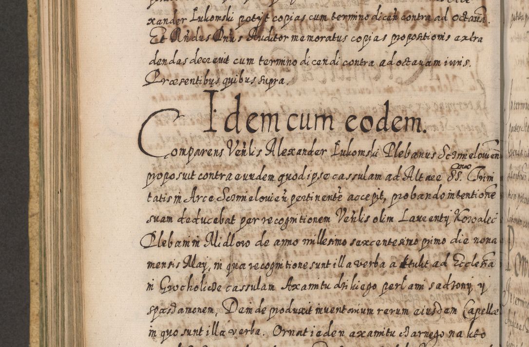 Zdjęcie nr 561 dla obiektu archiwalnego: Acta actorum, causarum spiritualium, civilium, criminalium, obligationum, cessionum, decimarum, testamentorum R. D. Martini Szyszkowski, episcopi Cracoviensis, ducis Severiensis in annis 1617 - 1619. Tomus primus.