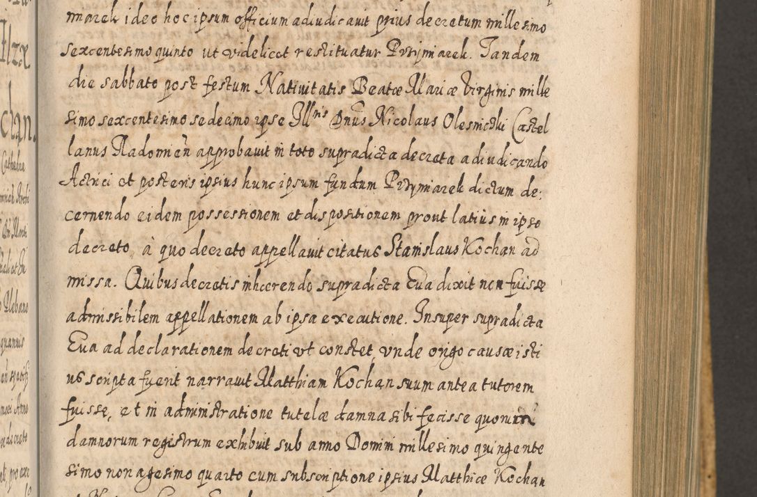 Zdjęcie nr 464 dla obiektu archiwalnego: Acta actorum, causarum spiritualium, civilium, criminalium, obligationum, cessionum, decimarum, testamentorum R. D. Martini Szyszkowski, episcopi Cracoviensis, ducis Severiensis in annis 1617 - 1619. Tomus primus.