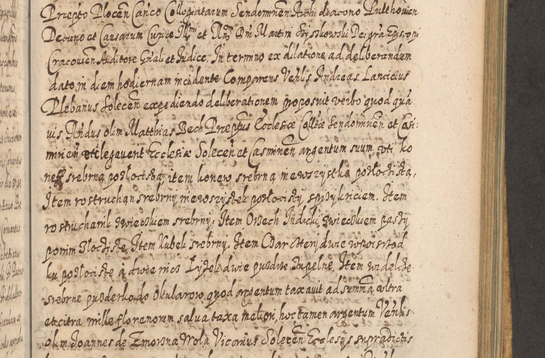 Zdjęcie nr 782 dla obiektu archiwalnego: Acta actorum, causarum spiritualium, civilium, criminalium, obligationum, cessionum, decimarum, testamentorum R. D. Martini Szyszkowski, episcopi Cracoviensis, ducis Severiensis in annis 1617 - 1619. Tomus primus.