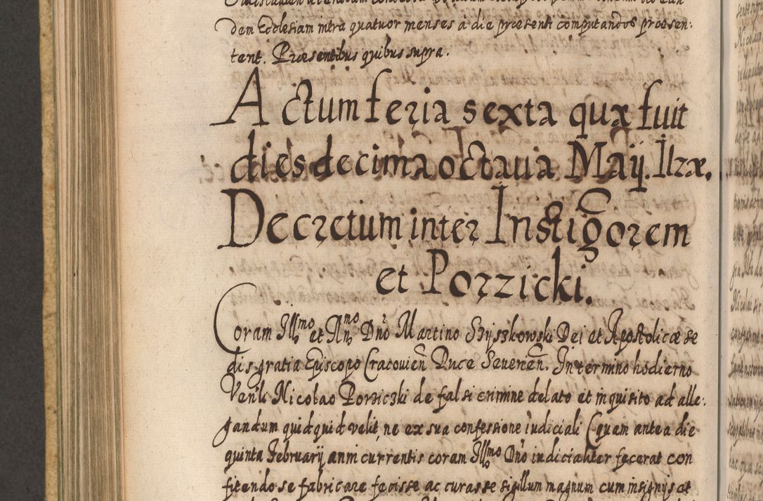Zdjęcie nr 735 dla obiektu archiwalnego: Acta actorum, causarum spiritualium, civilium, criminalium, obligationum, cessionum, decimarum, testamentorum R. D. Martini Szyszkowski, episcopi Cracoviensis, ducis Severiensis in annis 1617 - 1619. Tomus primus.