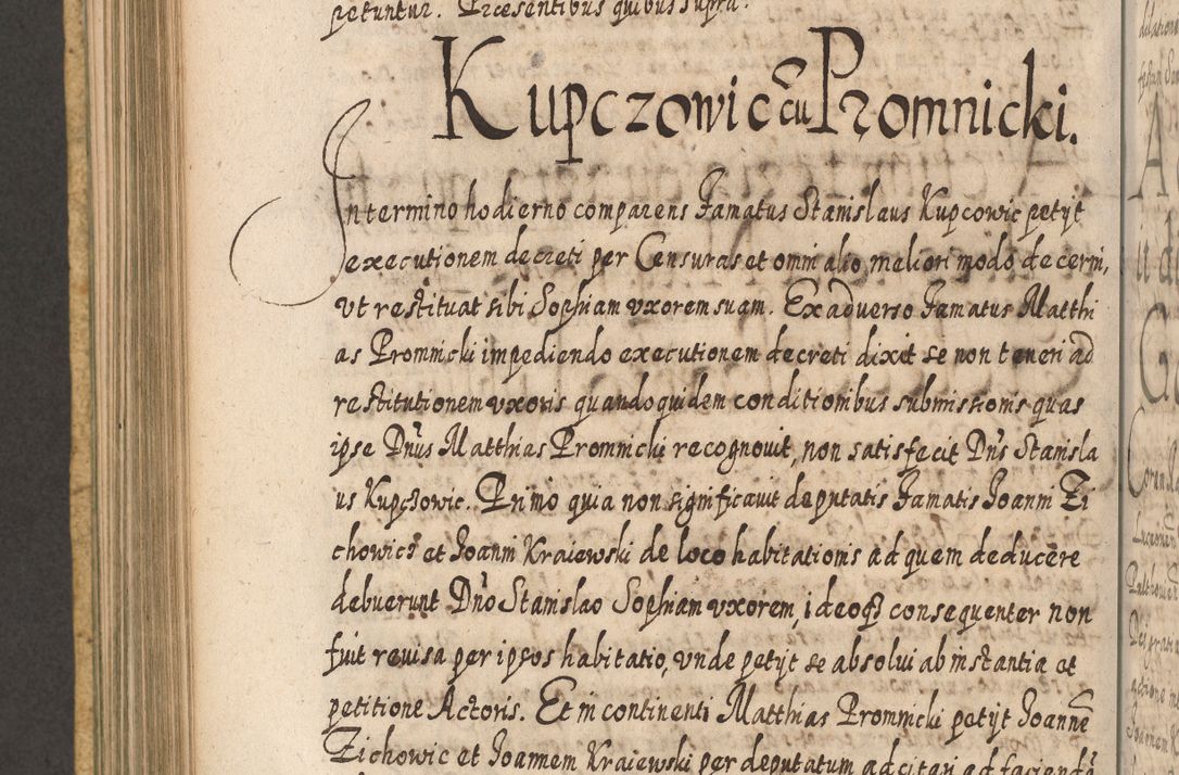 Zdjęcie nr 713 dla obiektu archiwalnego: Acta actorum, causarum spiritualium, civilium, criminalium, obligationum, cessionum, decimarum, testamentorum R. D. Martini Szyszkowski, episcopi Cracoviensis, ducis Severiensis in annis 1617 - 1619. Tomus primus.