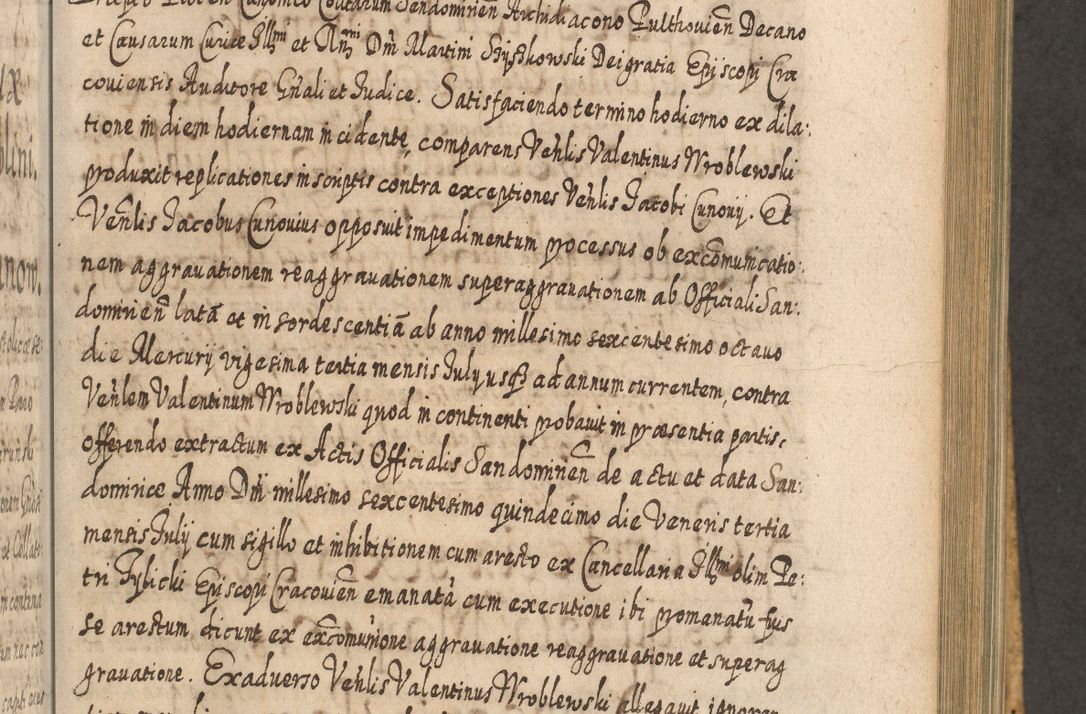 Zdjęcie nr 708 dla obiektu archiwalnego: Acta actorum, causarum spiritualium, civilium, criminalium, obligationum, cessionum, decimarum, testamentorum R. D. Martini Szyszkowski, episcopi Cracoviensis, ducis Severiensis in annis 1617 - 1619. Tomus primus.
