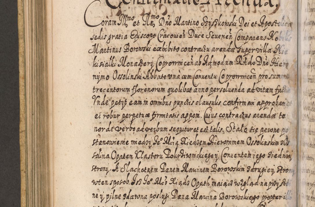 Zdjęcie nr 699 dla obiektu archiwalnego: Acta actorum, causarum spiritualium, civilium, criminalium, obligationum, cessionum, decimarum, testamentorum R. D. Martini Szyszkowski, episcopi Cracoviensis, ducis Severiensis in annis 1617 - 1619. Tomus primus.