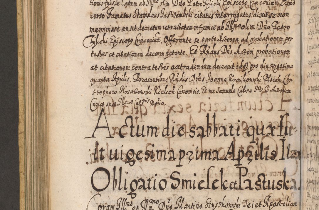 Zdjęcie nr 695 dla obiektu archiwalnego: Acta actorum, causarum spiritualium, civilium, criminalium, obligationum, cessionum, decimarum, testamentorum R. D. Martini Szyszkowski, episcopi Cracoviensis, ducis Severiensis in annis 1617 - 1619. Tomus primus.