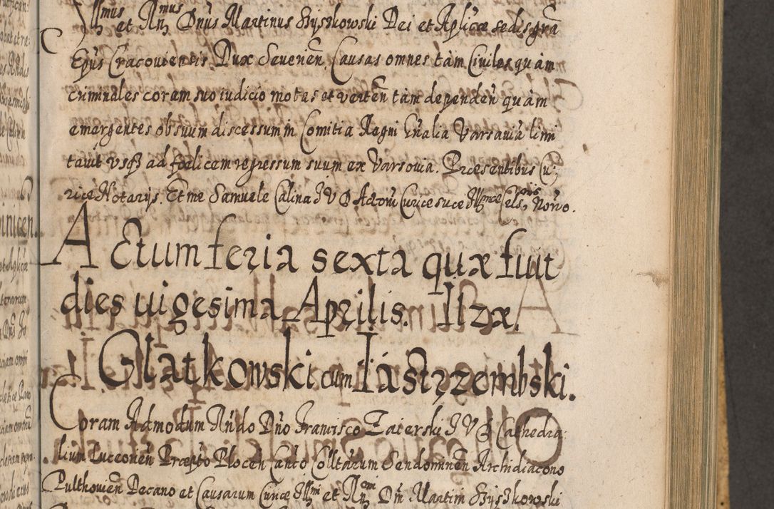 Zdjęcie nr 694 dla obiektu archiwalnego: Acta actorum, causarum spiritualium, civilium, criminalium, obligationum, cessionum, decimarum, testamentorum R. D. Martini Szyszkowski, episcopi Cracoviensis, ducis Severiensis in annis 1617 - 1619. Tomus primus.