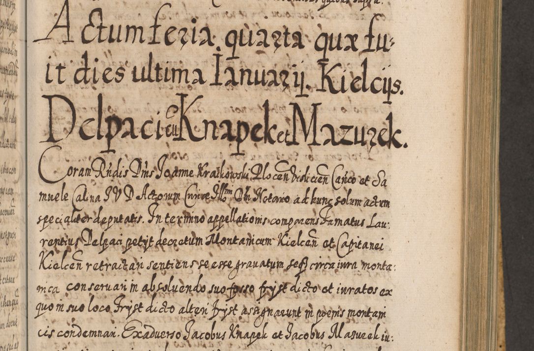 Zdjęcie nr 674 dla obiektu archiwalnego: Acta actorum, causarum spiritualium, civilium, criminalium, obligationum, cessionum, decimarum, testamentorum R. D. Martini Szyszkowski, episcopi Cracoviensis, ducis Severiensis in annis 1617 - 1619. Tomus primus.