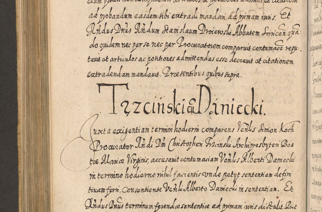 Zdjęcie nr 990 dla obiektu archiwalnego: Acta actorum, causarum spiritualium, civilium, criminalium, obligationum, cessionum, decimarum, testamentorum R. D. Martini Szyszkowski, episcopi Cracoviensis, ducis Severiensis in annis 1617 - 1619. Tomus primus.