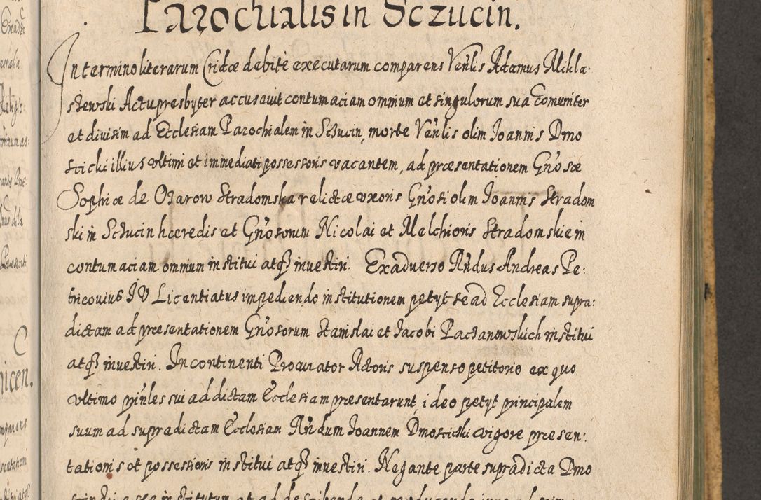Zdjęcie nr 989 dla obiektu archiwalnego: Acta actorum, causarum spiritualium, civilium, criminalium, obligationum, cessionum, decimarum, testamentorum R. D. Martini Szyszkowski, episcopi Cracoviensis, ducis Severiensis in annis 1617 - 1619. Tomus primus.