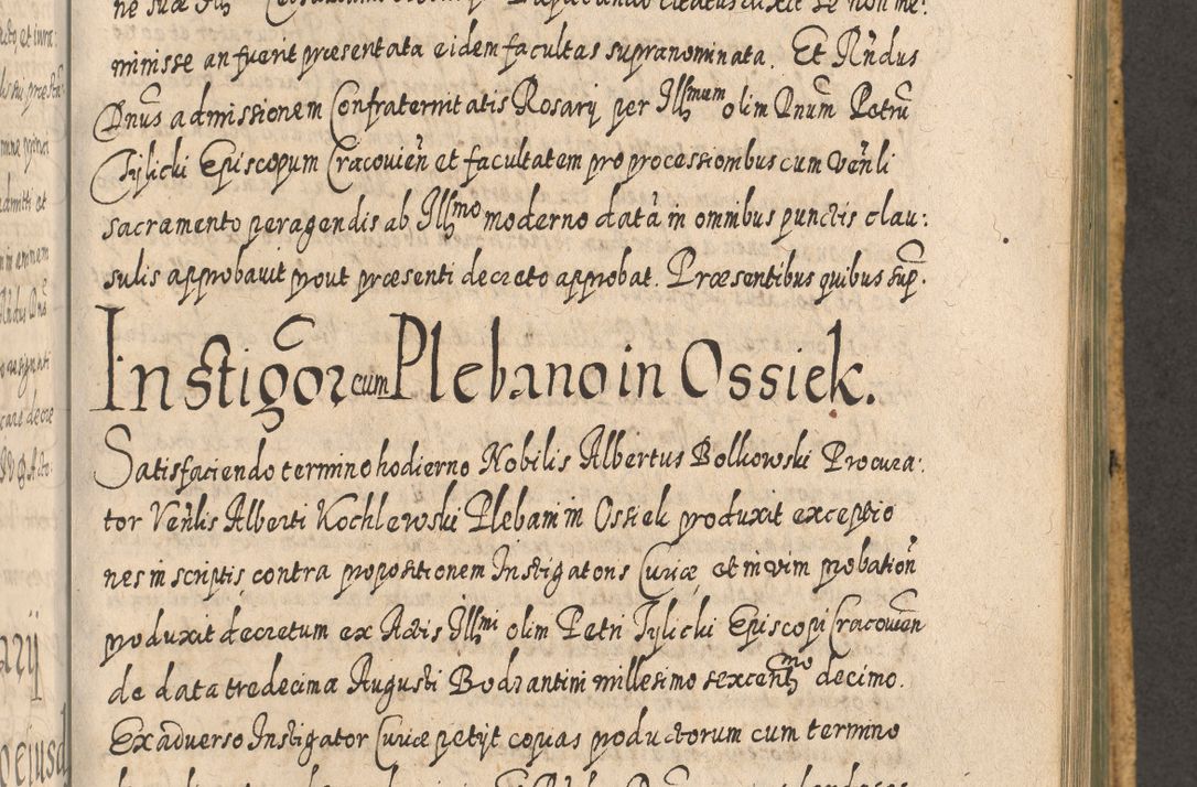 Zdjęcie nr 973 dla obiektu archiwalnego: Acta actorum, causarum spiritualium, civilium, criminalium, obligationum, cessionum, decimarum, testamentorum R. D. Martini Szyszkowski, episcopi Cracoviensis, ducis Severiensis in annis 1617 - 1619. Tomus primus.