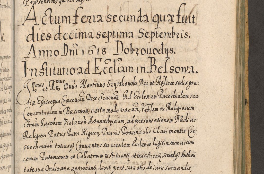 Zdjęcie nr 950 dla obiektu archiwalnego: Acta actorum, causarum spiritualium, civilium, criminalium, obligationum, cessionum, decimarum, testamentorum R. D. Martini Szyszkowski, episcopi Cracoviensis, ducis Severiensis in annis 1617 - 1619. Tomus primus.