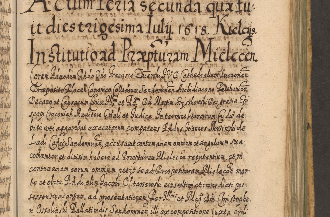 Zdjęcie nr 854 dla obiektu archiwalnego: Acta actorum, causarum spiritualium, civilium, criminalium, obligationum, cessionum, decimarum, testamentorum R. D. Martini Szyszkowski, episcopi Cracoviensis, ducis Severiensis in annis 1617 - 1619. Tomus primus.
