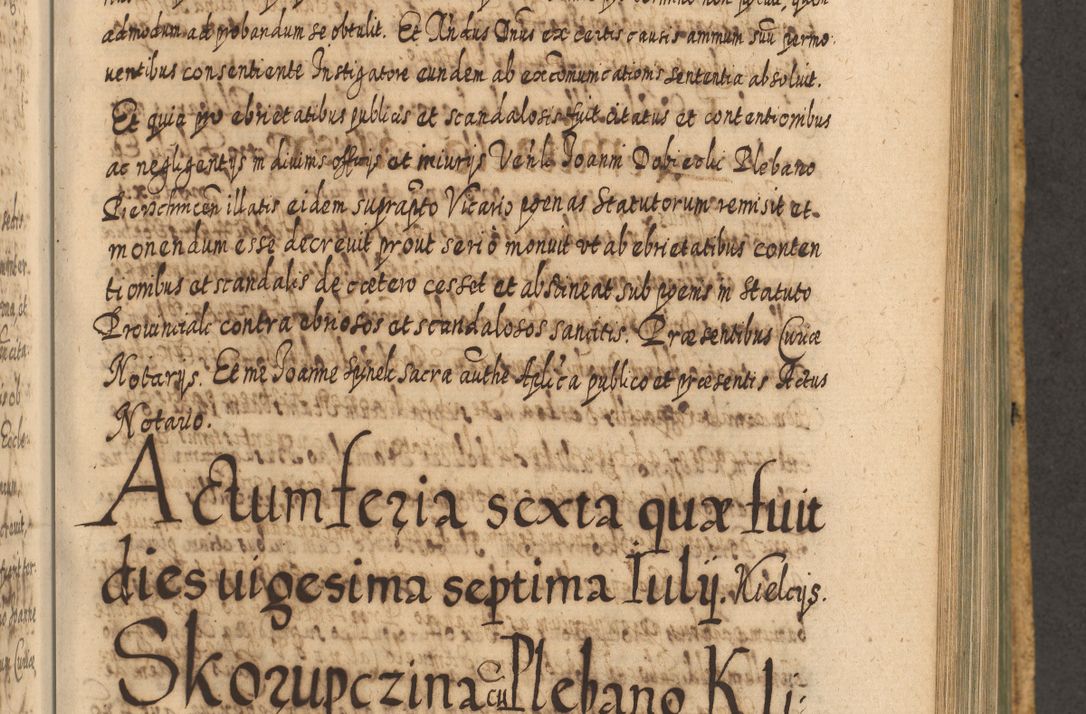 Zdjęcie nr 850 dla obiektu archiwalnego: Acta actorum, causarum spiritualium, civilium, criminalium, obligationum, cessionum, decimarum, testamentorum R. D. Martini Szyszkowski, episcopi Cracoviensis, ducis Severiensis in annis 1617 - 1619. Tomus primus.