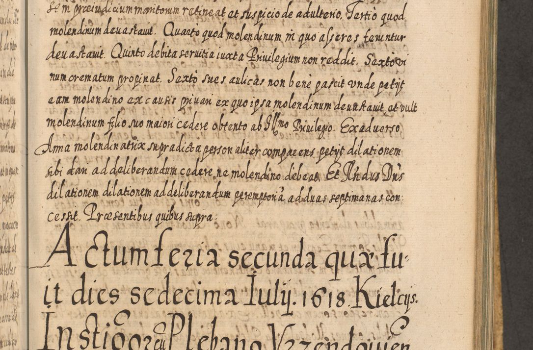 Zdjęcie nr 828 dla obiektu archiwalnego: Acta actorum, causarum spiritualium, civilium, criminalium, obligationum, cessionum, decimarum, testamentorum R. D. Martini Szyszkowski, episcopi Cracoviensis, ducis Severiensis in annis 1617 - 1619. Tomus primus.