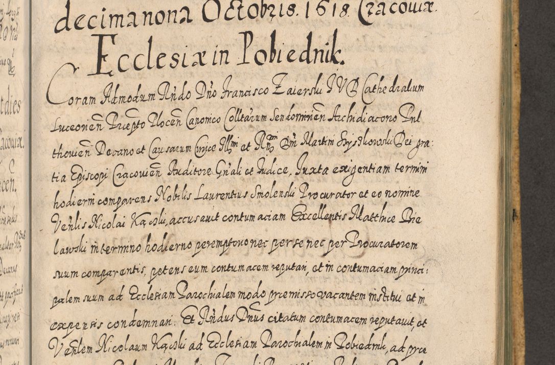 Zdjęcie nr 1011 dla obiektu archiwalnego: Acta actorum, causarum spiritualium, civilium, criminalium, obligationum, cessionum, decimarum, testamentorum R. D. Martini Szyszkowski, episcopi Cracoviensis, ducis Severiensis in annis 1617 - 1619. Tomus primus.