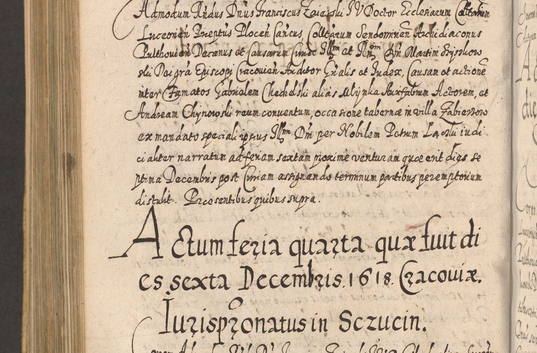 Zdjęcie nr 1122 dla obiektu archiwalnego: Acta actorum, causarum spiritualium, civilium, criminalium, obligationum, cessionum, decimarum, testamentorum R. D. Martini Szyszkowski, episcopi Cracoviensis, ducis Severiensis in annis 1617 - 1619. Tomus primus.