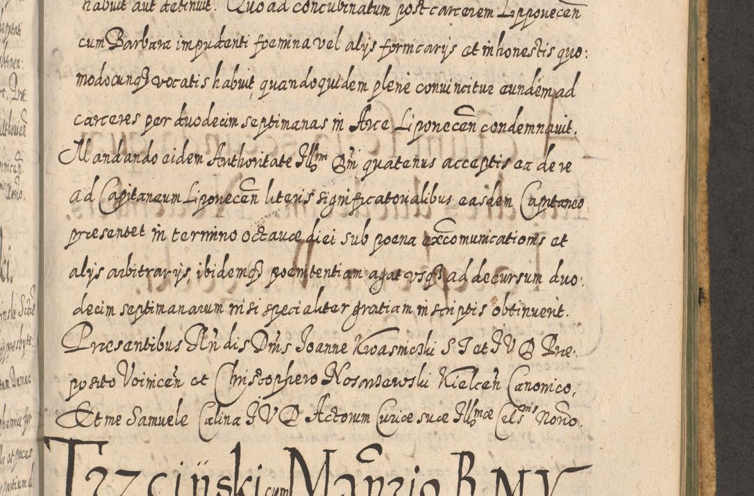 Zdjęcie nr 1079 dla obiektu archiwalnego: Acta actorum, causarum spiritualium, civilium, criminalium, obligationum, cessionum, decimarum, testamentorum R. D. Martini Szyszkowski, episcopi Cracoviensis, ducis Severiensis in annis 1617 - 1619. Tomus primus.