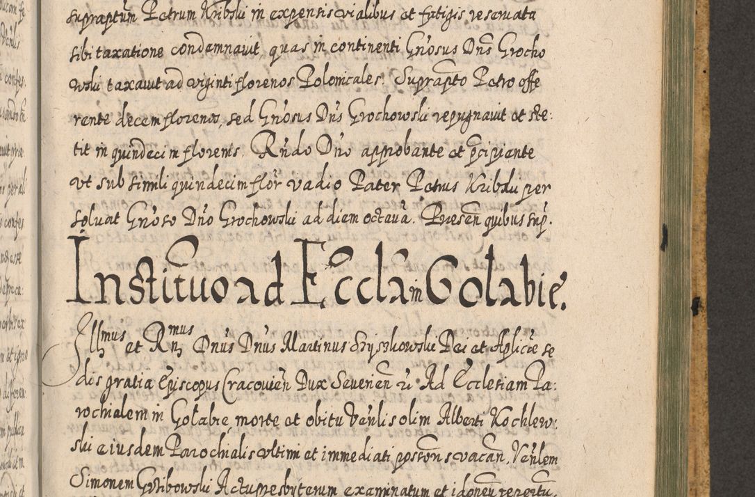 Zdjęcie nr 1381 dla obiektu archiwalnego: Acta actorum, causarum spiritualium, civilium, criminalium, obligationum, cessionum, decimarum, testamentorum R. D. Martini Szyszkowski, episcopi Cracoviensis, ducis Severiensis in annis 1617 - 1619. Tomus primus.