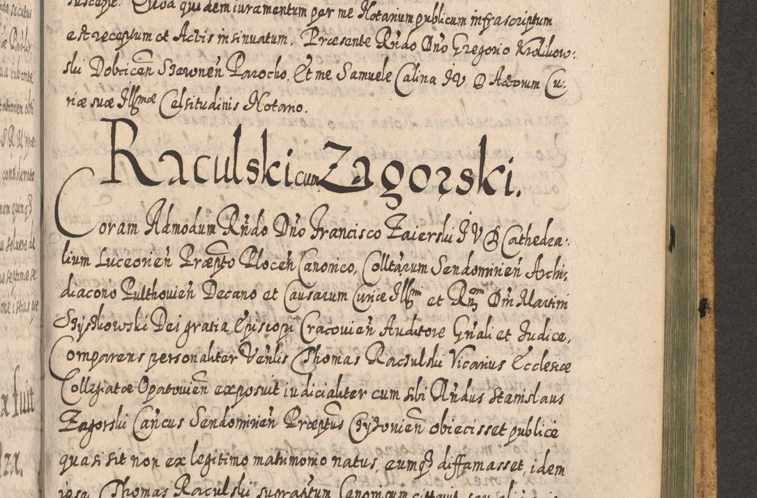 Zdjęcie nr 1365 dla obiektu archiwalnego: Acta actorum, causarum spiritualium, civilium, criminalium, obligationum, cessionum, decimarum, testamentorum R. D. Martini Szyszkowski, episcopi Cracoviensis, ducis Severiensis in annis 1617 - 1619. Tomus primus.