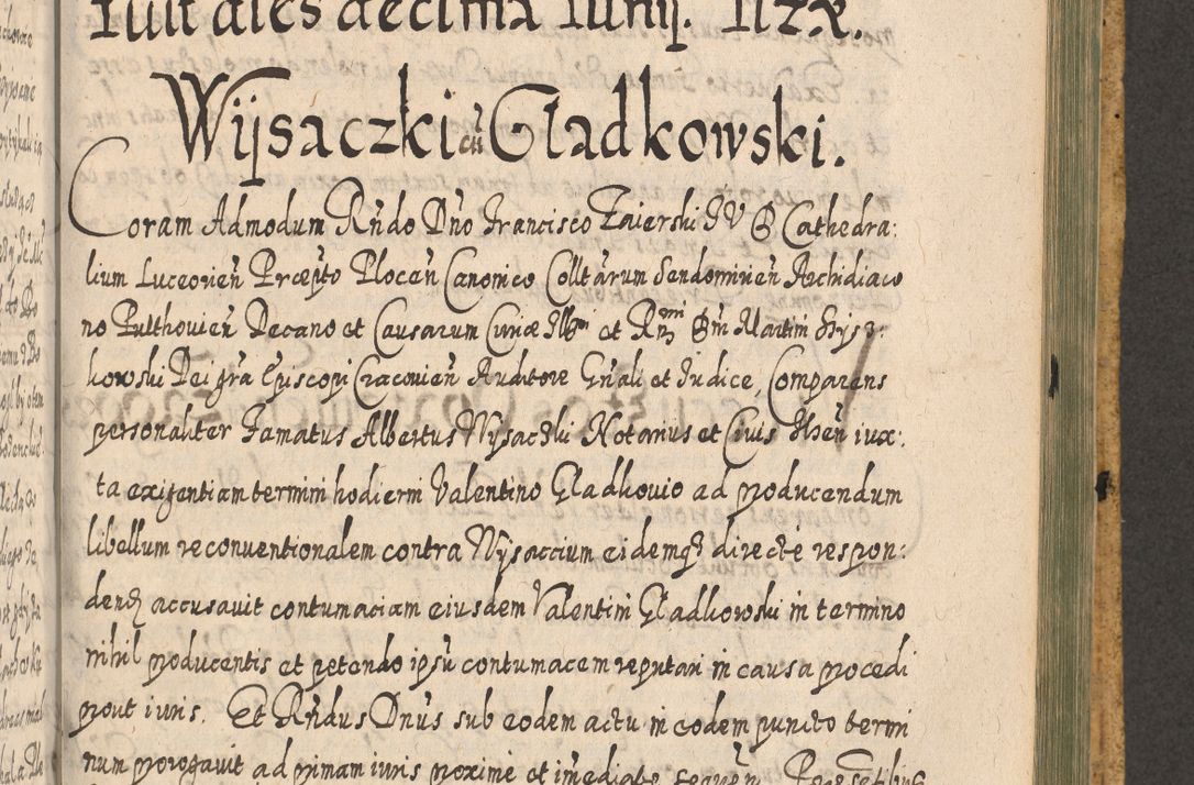 Zdjęcie nr 1357 dla obiektu archiwalnego: Acta actorum, causarum spiritualium, civilium, criminalium, obligationum, cessionum, decimarum, testamentorum R. D. Martini Szyszkowski, episcopi Cracoviensis, ducis Severiensis in annis 1617 - 1619. Tomus primus.