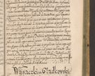 Zdjęcie nr 1331 dla obiektu archiwalnego: Acta actorum, causarum spiritualium, civilium, criminalium, obligationum, cessionum, decimarum, testamentorum R. D. Martini Szyszkowski, episcopi Cracoviensis, ducis Severiensis in annis 1617 - 1619. Tomus primus.