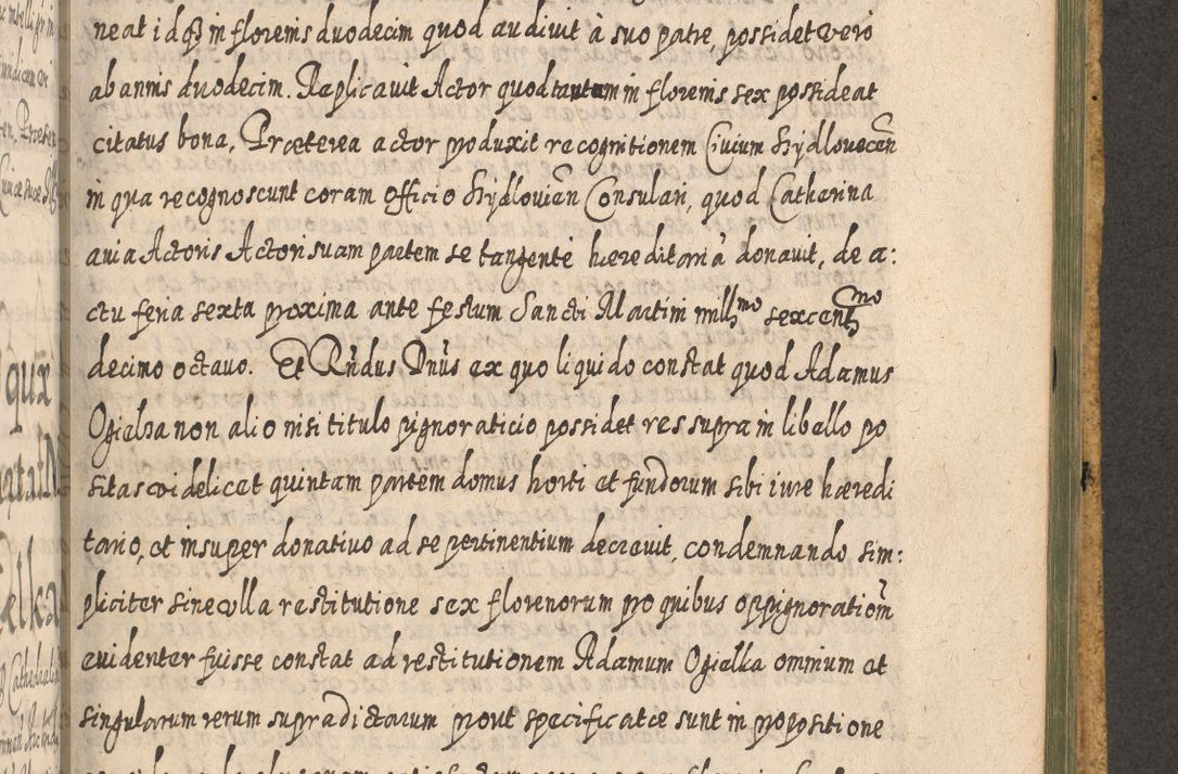 Zdjęcie nr 1307 dla obiektu archiwalnego: Acta actorum, causarum spiritualium, civilium, criminalium, obligationum, cessionum, decimarum, testamentorum R. D. Martini Szyszkowski, episcopi Cracoviensis, ducis Severiensis in annis 1617 - 1619. Tomus primus.