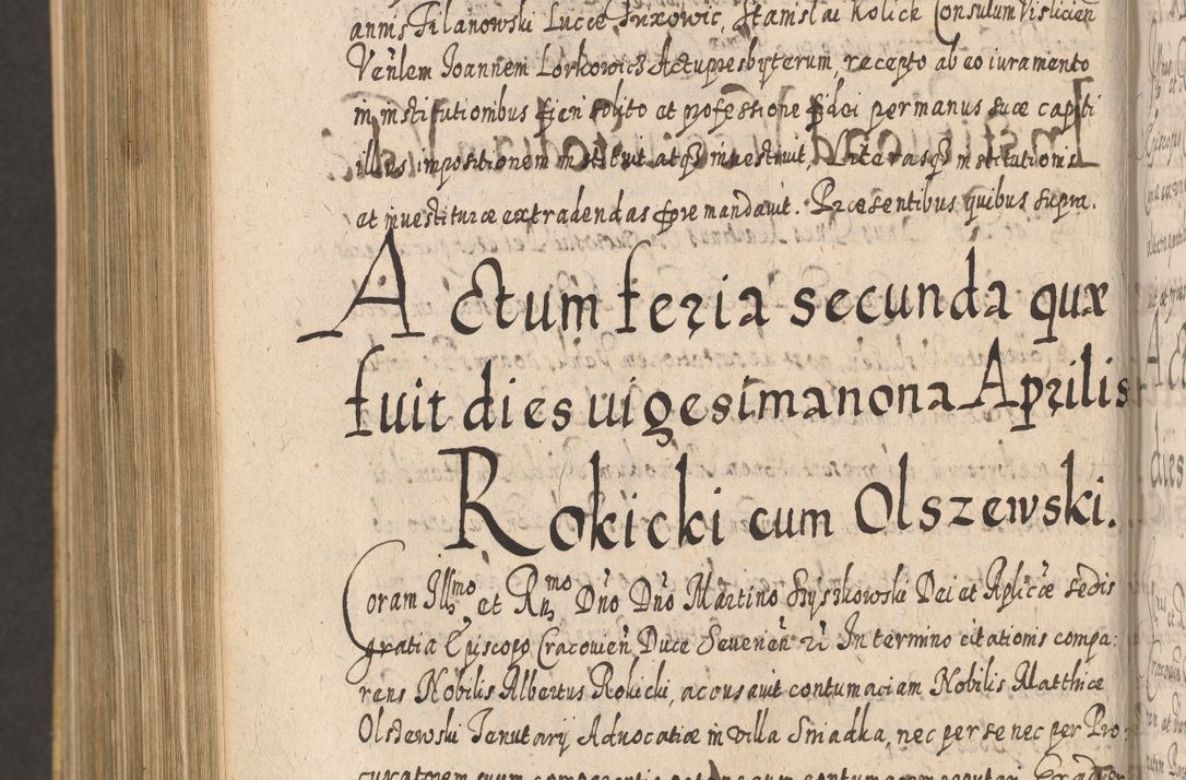 Zdjęcie nr 1296 dla obiektu archiwalnego: Acta actorum, causarum spiritualium, civilium, criminalium, obligationum, cessionum, decimarum, testamentorum R. D. Martini Szyszkowski, episcopi Cracoviensis, ducis Severiensis in annis 1617 - 1619. Tomus primus.