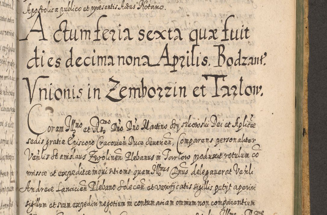 Zdjęcie nr 1273 dla obiektu archiwalnego: Acta actorum, causarum spiritualium, civilium, criminalium, obligationum, cessionum, decimarum, testamentorum R. D. Martini Szyszkowski, episcopi Cracoviensis, ducis Severiensis in annis 1617 - 1619. Tomus primus.