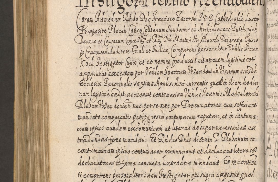 Zdjęcie nr 1270 dla obiektu archiwalnego: Acta actorum, causarum spiritualium, civilium, criminalium, obligationum, cessionum, decimarum, testamentorum R. D. Martini Szyszkowski, episcopi Cracoviensis, ducis Severiensis in annis 1617 - 1619. Tomus primus.