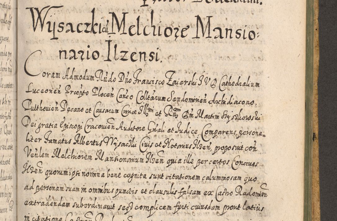 Zdjęcie nr 1241 dla obiektu archiwalnego: Acta actorum, causarum spiritualium, civilium, criminalium, obligationum, cessionum, decimarum, testamentorum R. D. Martini Szyszkowski, episcopi Cracoviensis, ducis Severiensis in annis 1617 - 1619. Tomus primus.