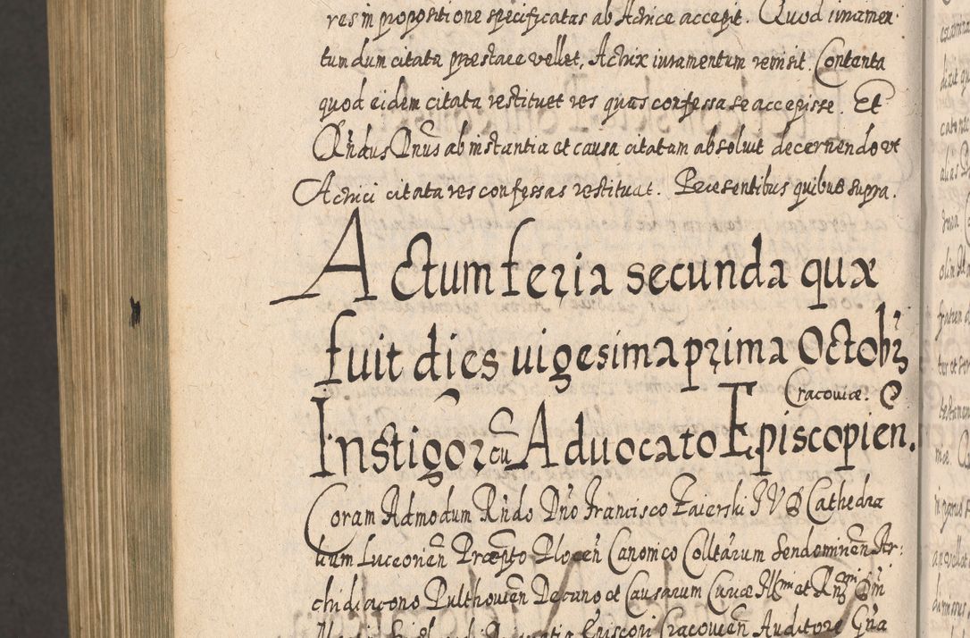 Zdjęcie nr 1599 dla obiektu archiwalnego: Acta actorum, causarum spiritualium, civilium, criminalium, obligationum, cessionum, decimarum, testamentorum R. D. Martini Szyszkowski, episcopi Cracoviensis, ducis Severiensis in annis 1617 - 1619. Tomus primus.