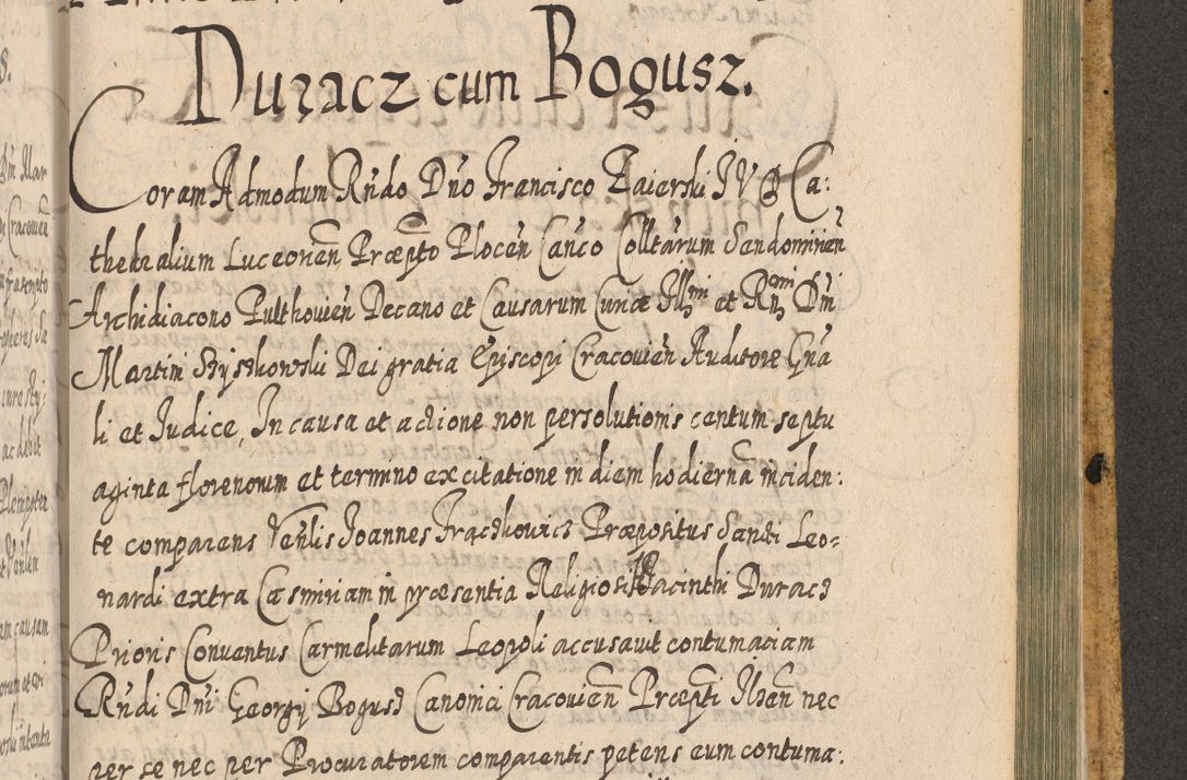 Zdjęcie nr 1498 dla obiektu archiwalnego: Acta actorum, causarum spiritualium, civilium, criminalium, obligationum, cessionum, decimarum, testamentorum R. D. Martini Szyszkowski, episcopi Cracoviensis, ducis Severiensis in annis 1617 - 1619. Tomus primus.