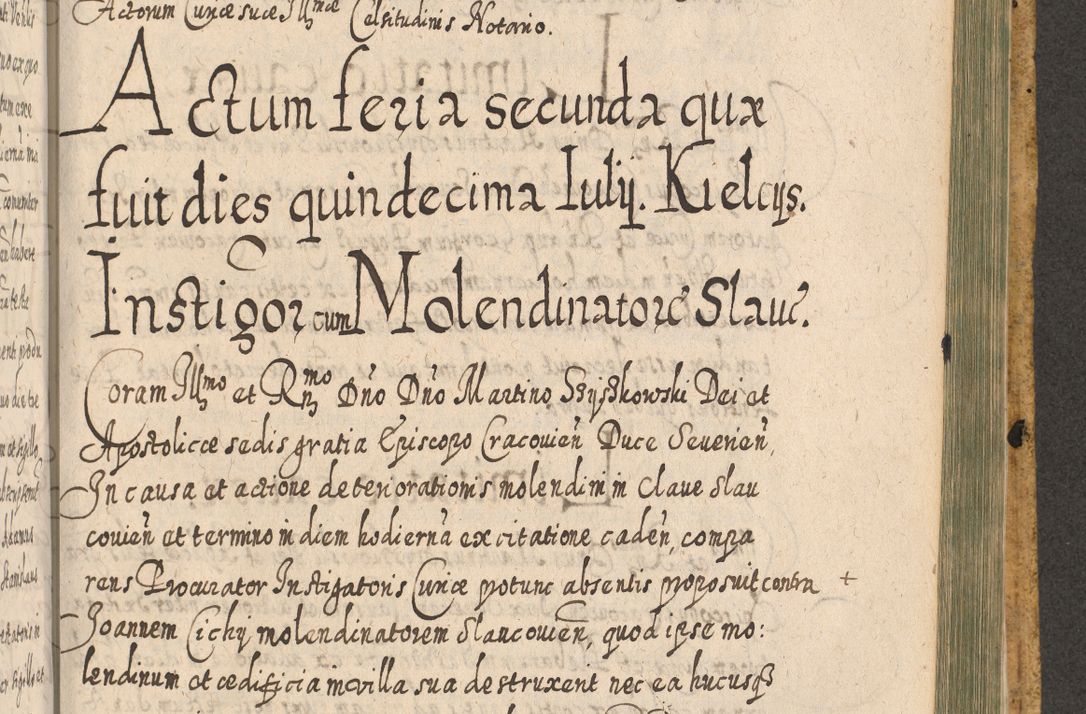 Zdjęcie nr 1444 dla obiektu archiwalnego: Acta actorum, causarum spiritualium, civilium, criminalium, obligationum, cessionum, decimarum, testamentorum R. D. Martini Szyszkowski, episcopi Cracoviensis, ducis Severiensis in annis 1617 - 1619. Tomus primus.