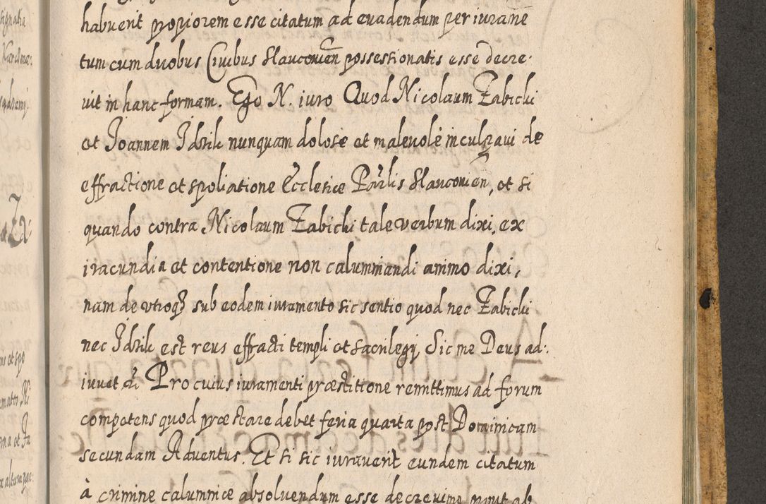 Zdjęcie nr 1658 dla obiektu archiwalnego: Acta actorum, causarum spiritualium, civilium, criminalium, obligationum, cessionum, decimarum, testamentorum R. D. Martini Szyszkowski, episcopi Cracoviensis, ducis Severiensis in annis 1617 - 1619. Tomus primus.
